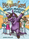 Cover image for The Worst Mascot Ever